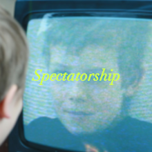 spectatorship